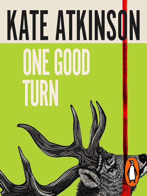 Title details for One Good Turn by Kate Atkinson - Available